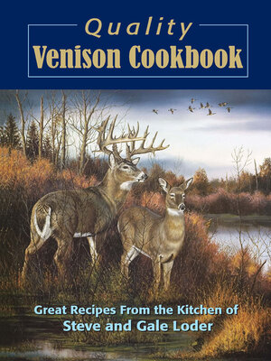 cover image of Quality Venison Cookbook
